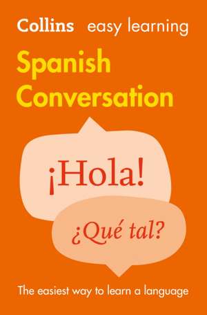 Spanish Conversation de Collins Dictionaries