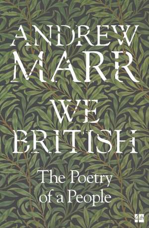 Marr, A: We British de Andrew Marr