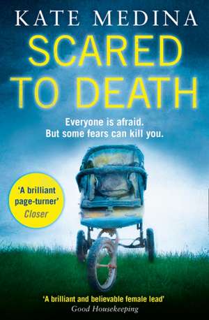 Scared to Death de Kate Medina