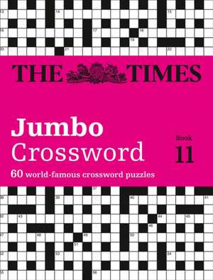 The Times 2 Jumbo Crossword Book 11 de The Times Mind Games