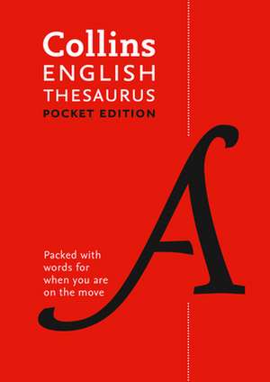 Collins Pocket - Collins English Thesaurus: Pocket Edition de Collins Dictionaries