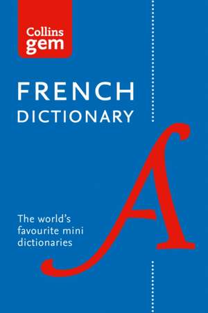 French Gem Dictionary de Collins Dictionaries