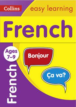 French Ages 7-9 de Collins Easy Learning