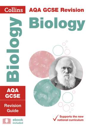 AQA GCSE 9-1 Biology Revision Guide de Collins Gcse