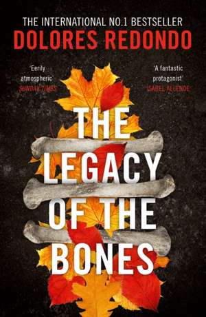 The Legacy of the Bones de Dolores Redondo