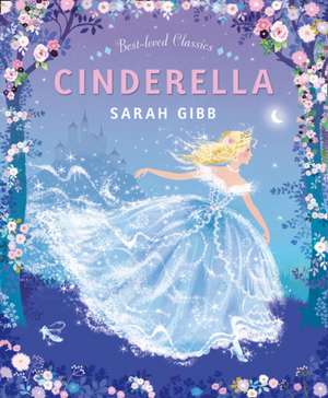 CINDERELLA_BEST-LOVED CLASS PB de Sarah Gibb
