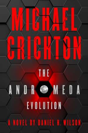 Crichton, M: The Andromeda Evolution