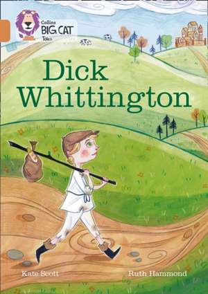 BIG CAT_DICK WHITTINGTON de Kate Scott