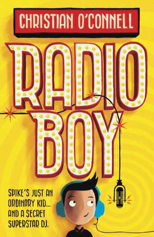 Radio Boy de Christian OâEUR(TM)Connell