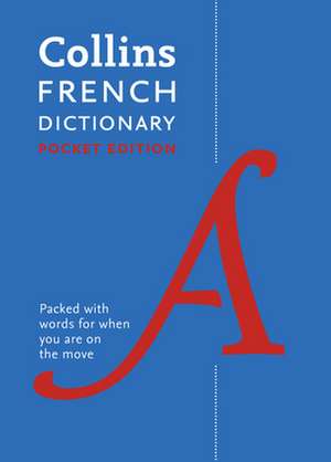 French Pocket Dictionary de Collins Dictionaries