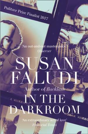 In the Darkroom de Susan Faludi