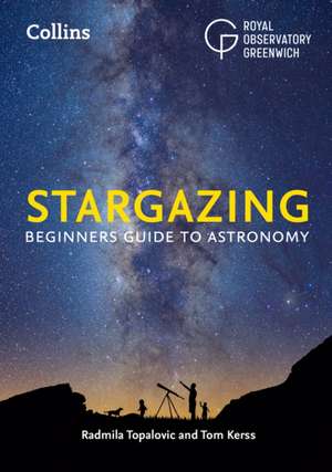 Stargazing de Collins Astronomy