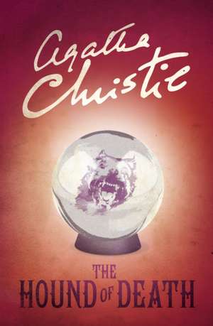 The Hound of Death de Agatha Christie