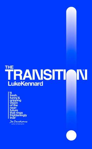 The Transition de Luke Kennard