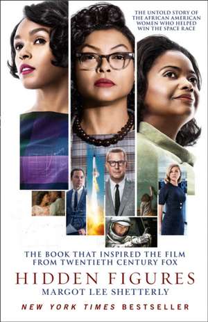 Hidden Figures de Margot Lee Shetterly