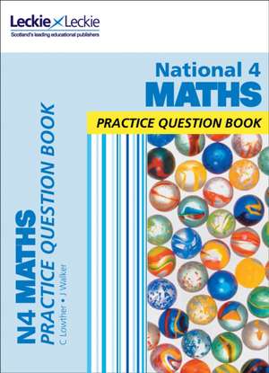 Leckie: National 4 Maths de Judith Walker