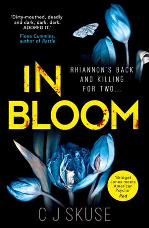 In Bloom de C. J. Skuse