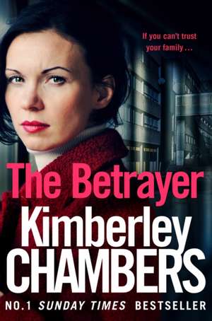 BETRAYER PB de Kimberley Chambers