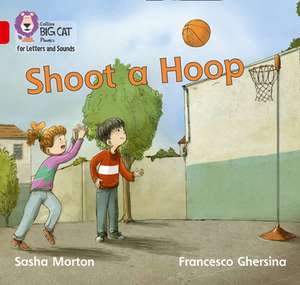 Shoot a Hoop de Sasha Morton