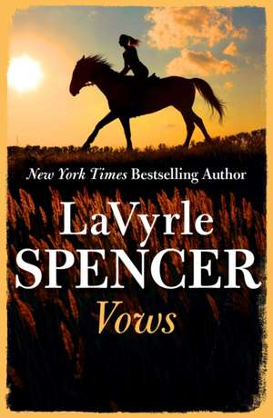 Spencer, L: Vows de LaVyrle Spencer