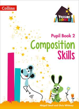 Treasure House - Composition Pupil Book 2 de Collins Uk