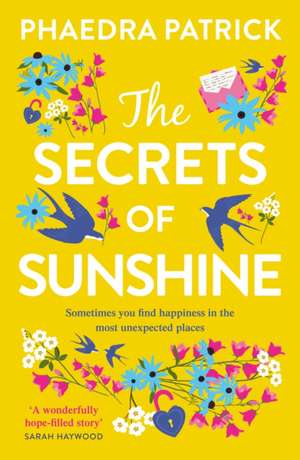 Patrick, P: Secrets of Sunshine de Phaedra Patrick