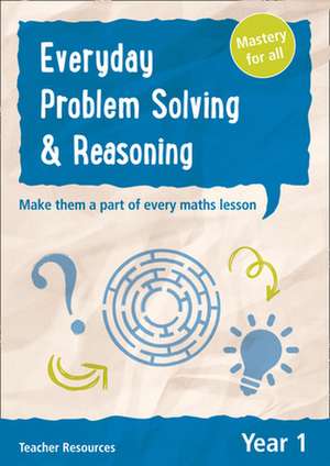 Year 1 Everyday Problem Solving and Reasoning de Keen Kite Books