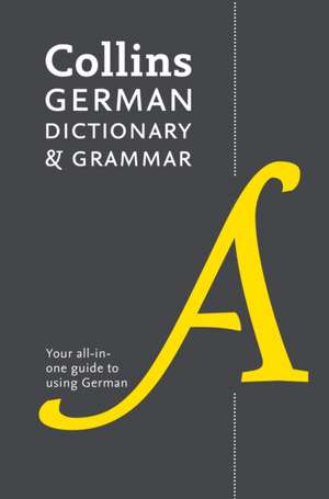 German Dictionary and Grammar de Collins Dictionaries