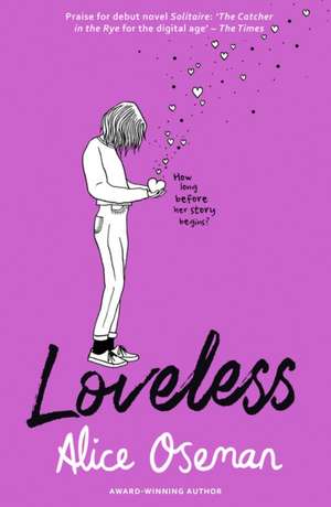 Oseman, A: Loveless