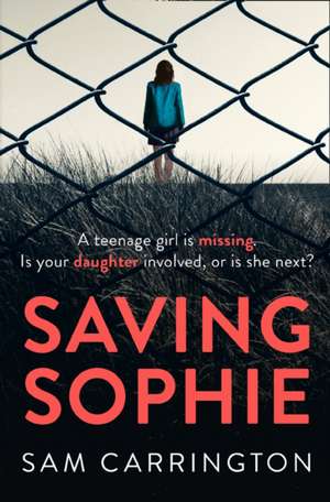 Saving Sophie de Sam Carrington