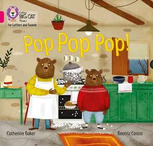 Pop Pop Pop! de Catherine Baker