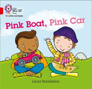 Pink Boat, Pink Car de Laura Hambleton