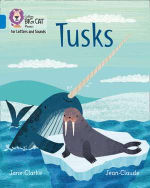 Tusks de Jane Clarke