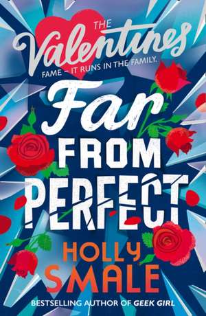 Smale, H: Far From Perfect de Holly Smale