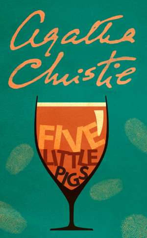Five Little Pigs de Agatha Christie
