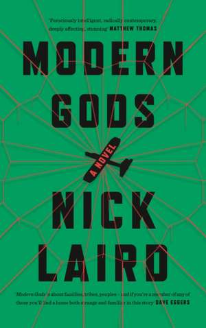 Modern Gods de Nick Laird