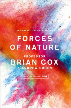 Forces of Nature de Brian Cox