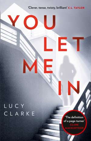 You Let Me In de Lucy Clarke