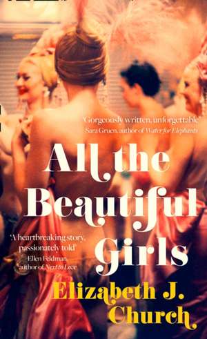 All the Beautiful Girls de Elizabeth J Church