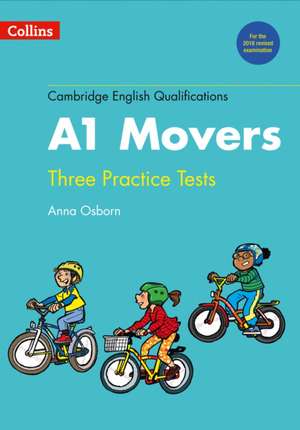 CIE PRACTICE TESTS - MOVERS de Anna Osborn