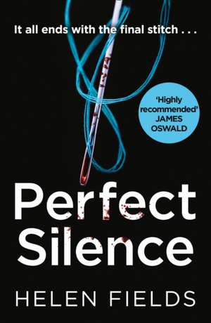 PERFECT SILENCE_PB de Helen Fields