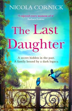 The Last Daughter de Nicola Cornick