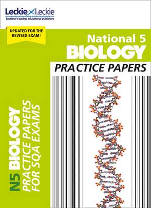 National 5 Biology Practice Exam Papers de Graham Moffat