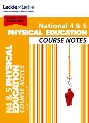 National 4/5 Physical Education de Caroline Duncan