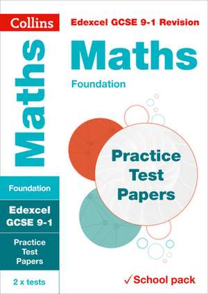 Collins GCSE 9-1 Revision - Edexcel GCSE Maths Foundation Practice Test Papers de Collins Gcse