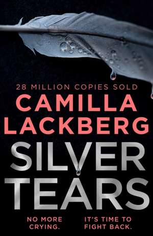 Lackberg, C: Silver Tears