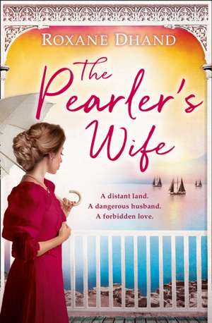 The Pearler's Wife de Roxane Dhand