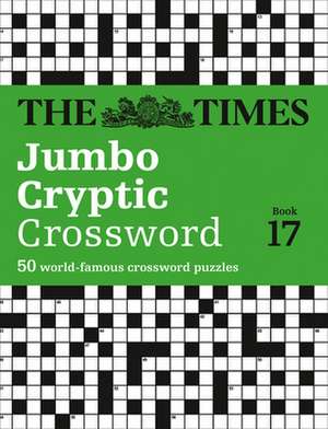 The Times Jumbo Cryptic Crossword Book 17 de The Times Mind Games