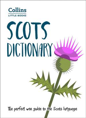 Scots Dictionary de Collins Books