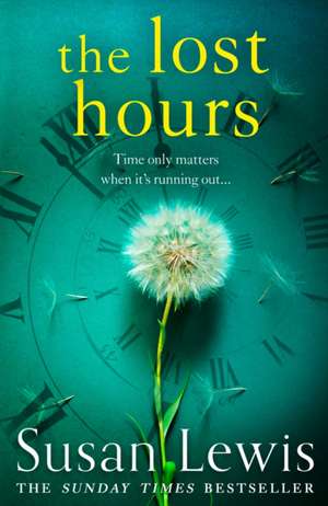 The Lost Hours de Susan Lewis